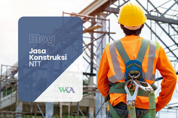 jasa-konstruksi-ntt